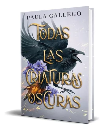 TODAS LAS CRIATURAS OSCURAS TOMO 1 | La Madriguera Libros